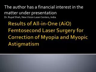 The author has a financial interest in the matter under presentation