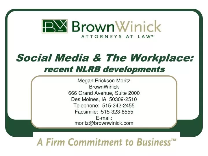 social media the workplace recent nlrb developments