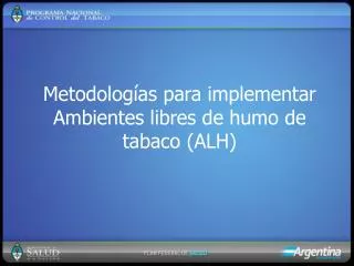 metodolog as para implementar ambientes libres de humo de tabaco alh