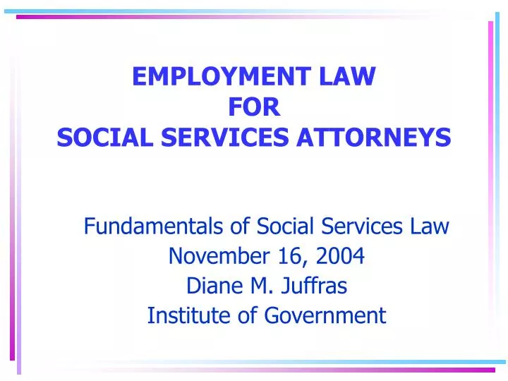 employment law for social services attorneys