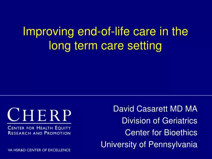 improving end of life care in the long term care setting