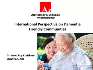International Perspective on Dementia Friendly Communities