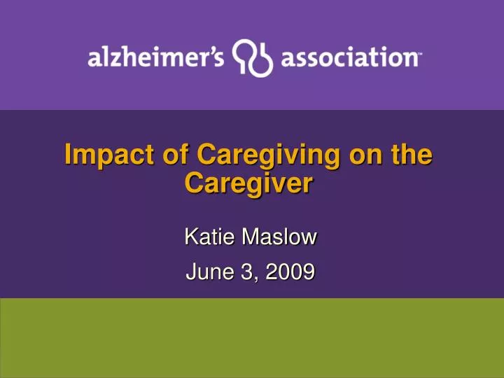 impact of caregiving on the caregiver