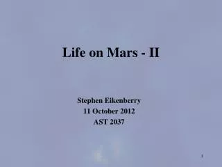 Life on Mars - II