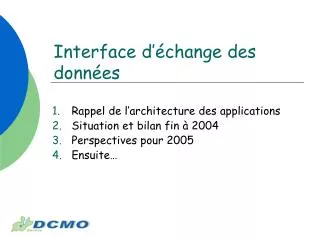 interface d change des donn es