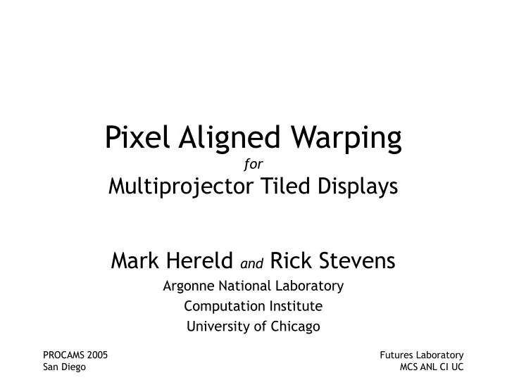pixel aligned warping for multiprojector tiled displays