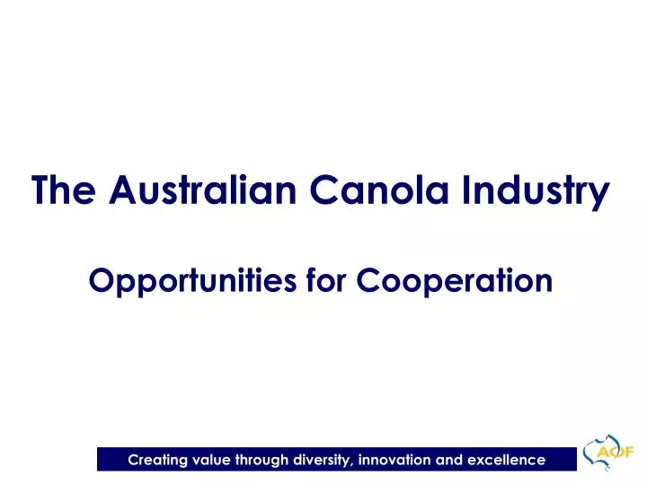 the australian canola industry opportunities for cooperation