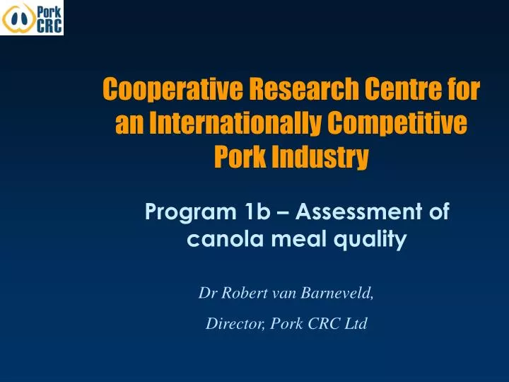 cooperative research centre for an internationally competitive pork industry