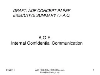 DRAFT: AOF CONCEPT PAPER EXECUTIVE SUMMARY / F.A.Q.