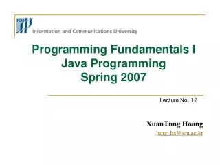 Programming Fundamentals I Java Programming Spring 2007
