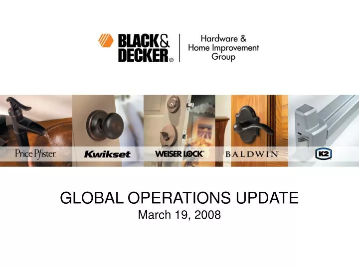 global operations update march 19 2008