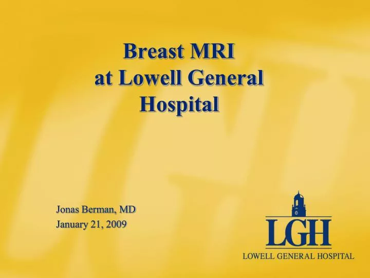breast mri at lowell general hospital