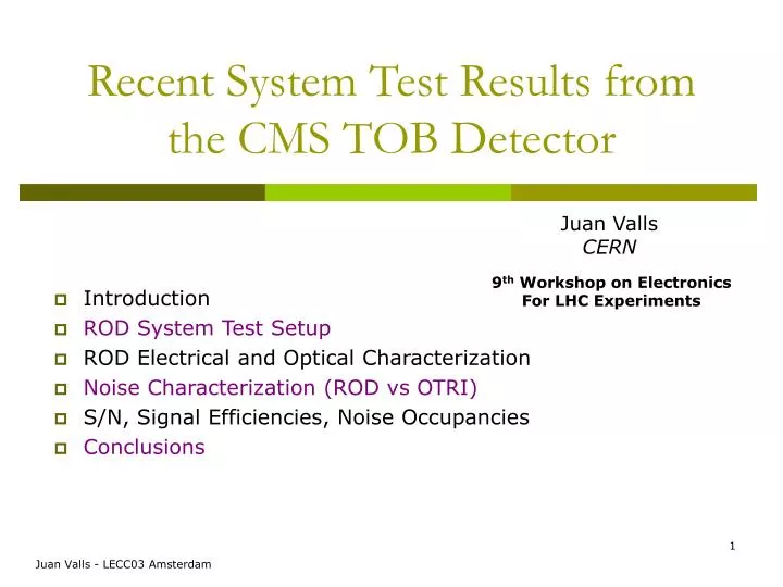 recent system test results from the cms tob detector