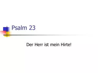 der herr ist mein hirte