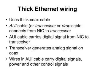 Thick Ethernet wiring
