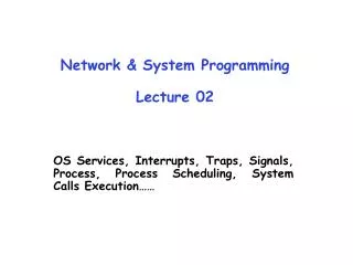 Network &amp; System Programming Lecture 02
