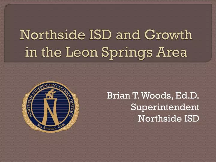 northside isd and growth in the leon springs area