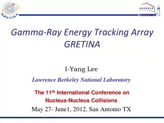 Gamma-Ray Energy Tracking Array GRETINA