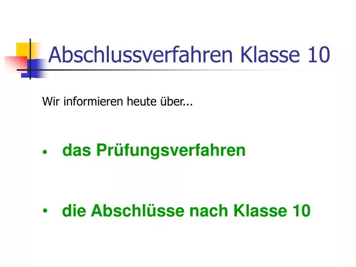 abschlussverfahren klasse 10