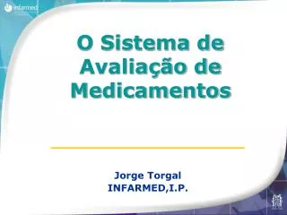 jorge torgal infarmed i p