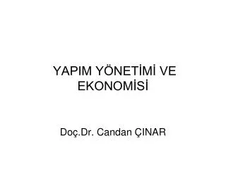 yapim y net m ve ekonom s