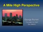 A Mile High Perspective - slide 1