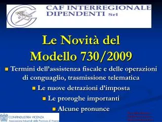 Le Novità del Modello 730/2009