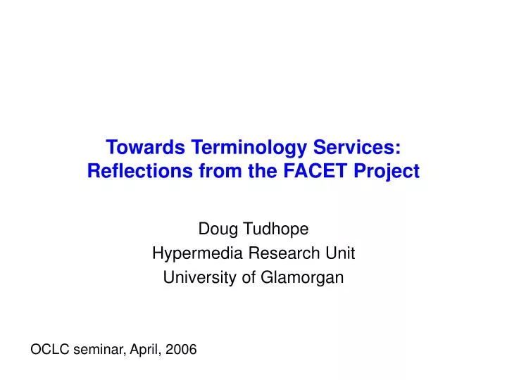 towards terminology services reflections from the facet project