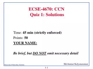 ECSE-4670: CCN Quiz 1: Solutions