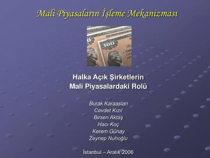 mali piyasalar n leme mekanizmas