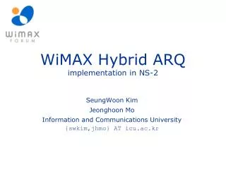 WiMAX Hybrid ARQ implementation in NS-2