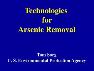 Technologies for Arsenic Removal