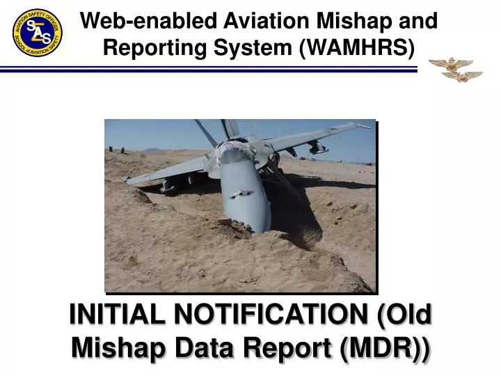 initial notification old mishap data report mdr