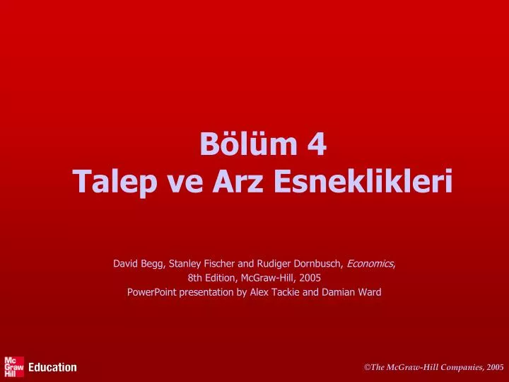 b l m 4 talep ve arz esneklikleri