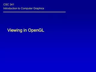 Viewing in OpenGL