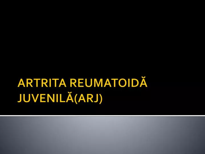 artrita reumatoid juvenil arj