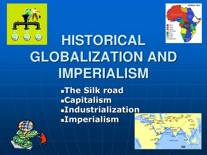 historical globalization and imperialism