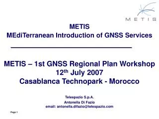 METIS MEdiTerranean Introduction of GNSS Services