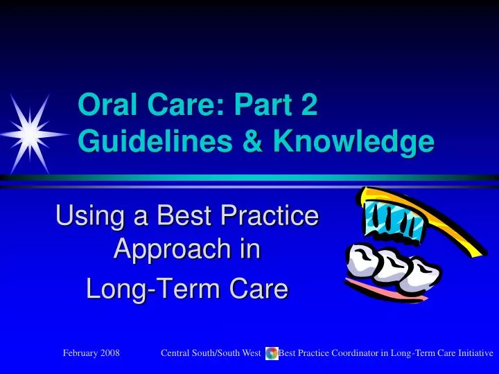 oral care part 2 guidelines knowledge