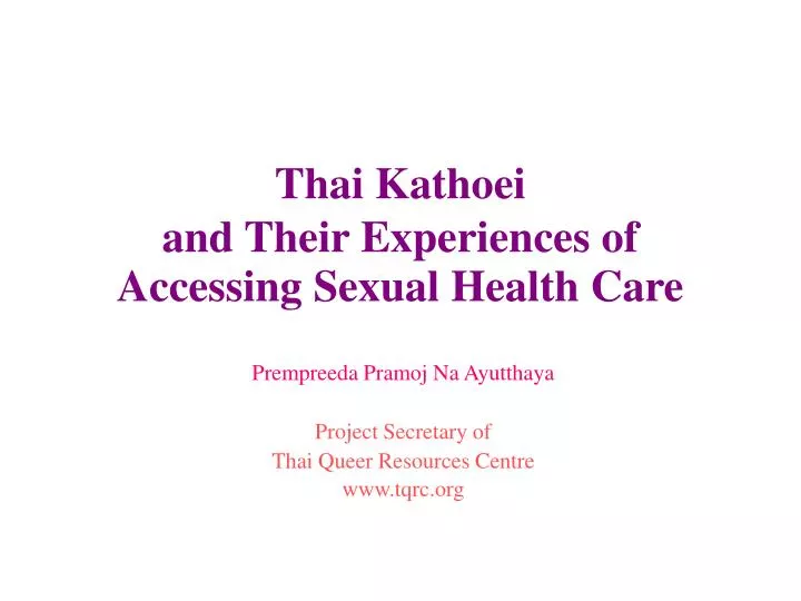 thai kathoei and their experiences of accessing sexual health care