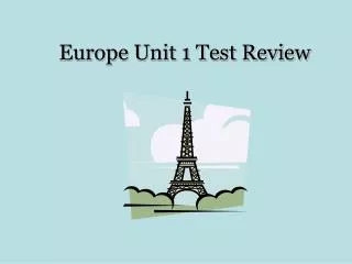 Europe Unit 1 Test Review