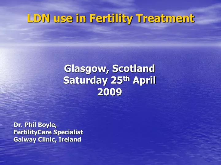 ldn use in fertility treatment