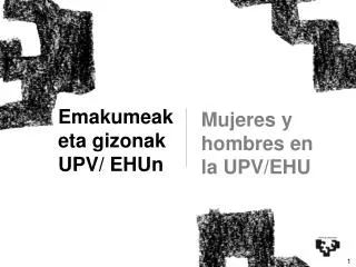Emakumeak eta gizonak UPV/ EHUn