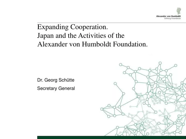 expanding cooperation japan and the activities of the alexander von humboldt foundation