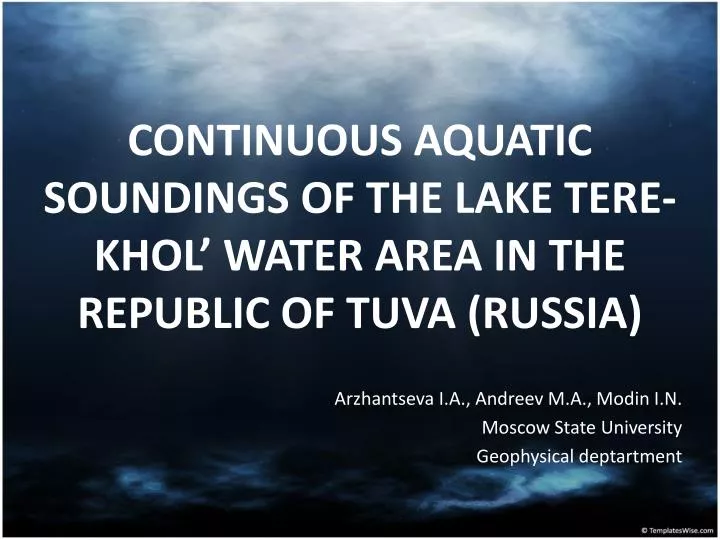 continuous aquatic soundings of the lake tere khol water area in the republic of tuva russia
