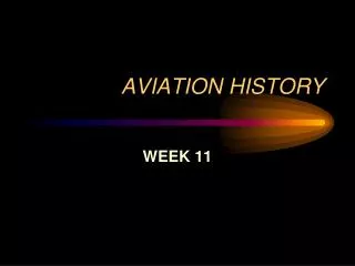AVIATION HISTORY