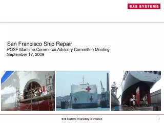 San Francisco Ship Repair POSF Maritime Commerce Advisory Committee Meeting September 17, 2009