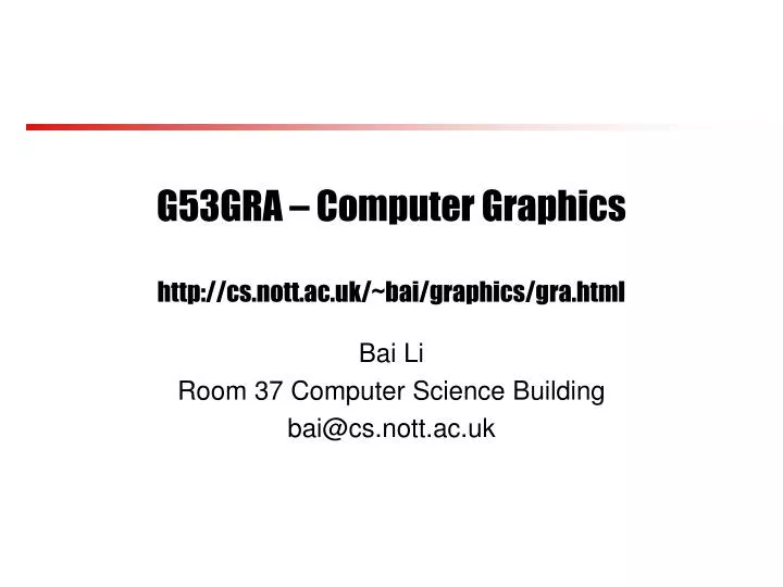 g53gra computer graphics http cs nott ac uk bai graphics gra html