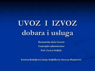 uvoz i izvoz dobara i usluga