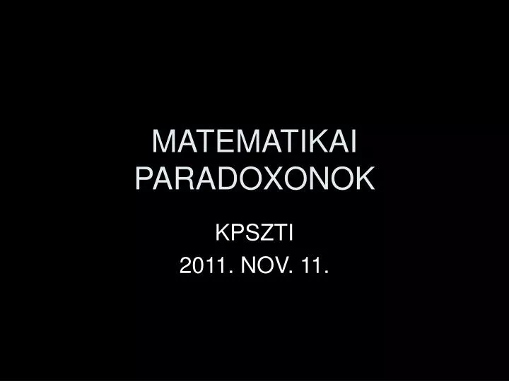 matematikai paradoxonok